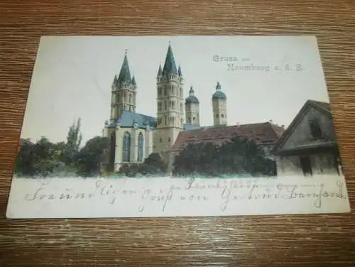 alte AK - Naumburg a.d. Saale , 1899 , Dom , Ansichtskarte !!