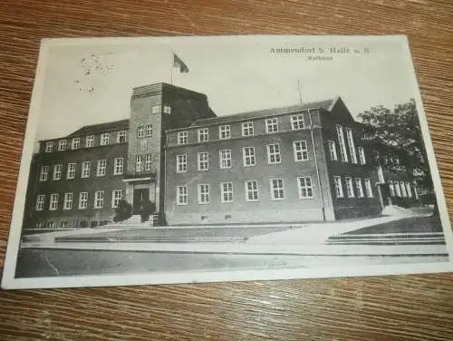 alte AK - Ammendorf b.  Halle a.d. Saale , 1929 , Rathaus , Ansichtskarte !!