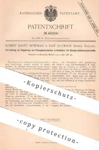 original Patent - Robert David Bowman , East Dulwich , Surrey , England , 1888 , Regulierung von flüssigem Brennstoff !