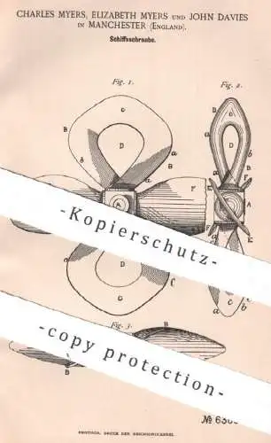 original Patent - Charles Myers , Elizabeth Myers , John Davies , Manchester , England | 1891 | Schiffsschraube | Schiff