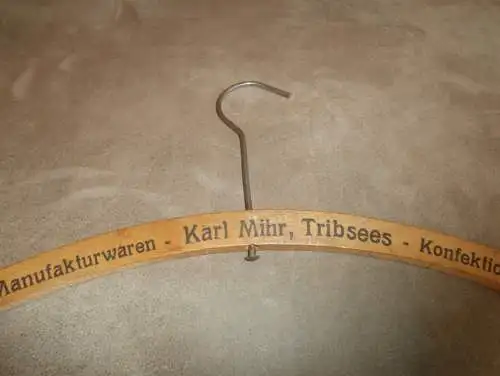 Karl Mihr in Tribsees i. Mecklenburg , uralter Kleiderbügel , Bügel , Mode !!!