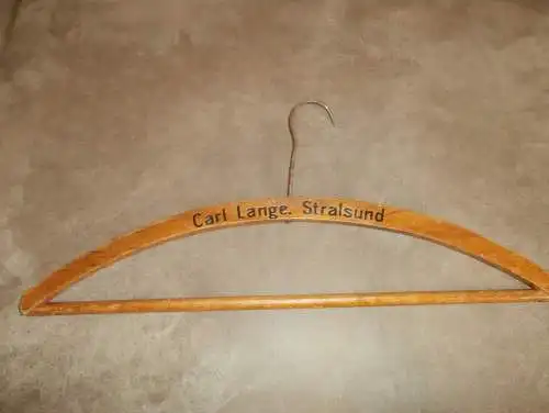 Carl Lange in Stralsund i. Mecklenburg , uralter Kleiderbügel , Bügel , Mode !!!