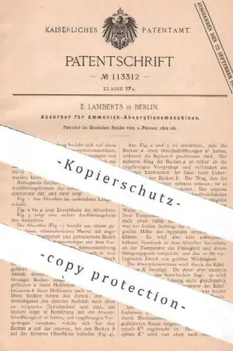 original Patent - E. Lamberts , Berlin , 1899 , Absorber für Ammoniak - Absorptionsmaschinen | Gas , Gase