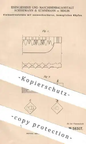 original Patent - Eisengießerei & Maschinenbauanstalt Roessemann & Kühnemann Berlin 1890 , Vielkantroststab , Ofen Rost