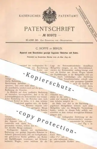 original Patent - C. Hoppe , Berlin , 1893 , Beschicken von Retorte mit Kohle | Gasofen , Gas , Ofen , Öfen , Feuerung