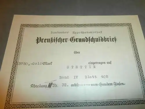 Preußischer Hypothekenbrief Stettin , 1895 - 1938 , Pommern , Gold , Germania , L. Pantzlaff , Wasmuth , Mecklenburg !!!