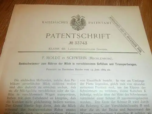 original Patent - F. Moldt in Schwerin i. Mecklenburg , 13.06.1885 , Senkschwimmer für Milch , Molkerei !!