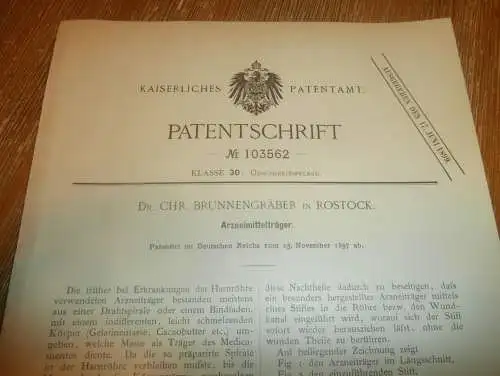 original Patent - Dr. Chr. Brunnengräber in Rostock i. Mecklenburg , 25.11.1897 , Arzneiträger für Harnröhre , Arzt !!