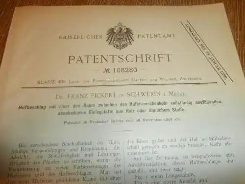 original Patent - Dr. Franz Fickert in Schwerin i. Mecklenburg , 26.11.1898 , Hufbeschlag für Pferde , Hufeisen !!