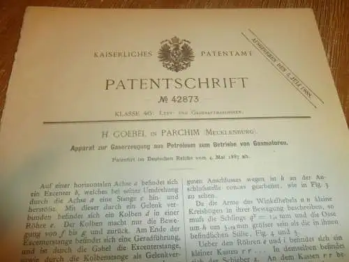 original Patent - H. Goebel in Parchim i. Mecklenburg , 4.05.1887 , Apparat für Gasmotor , Motorenbau , Petroleum !!