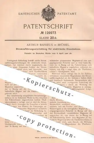 original Patent - Arthur Baisieux , Brüssel , Belgien , 1900 , Strom Zuführung für elektrische Eisenbahnen | Straßenbahn