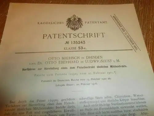 original Patent - Otto Mierisch und Dr. Eberhard in Ludwigslust  i. Mecklenburg , 15.10.1901 , Fleischextrakt , Dresden