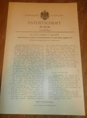 original Patent - Dr. Paul Sabban i. Mecklenburg , 8.04.1902 , Petroleumlampe , Lampe , Petroleum !!!