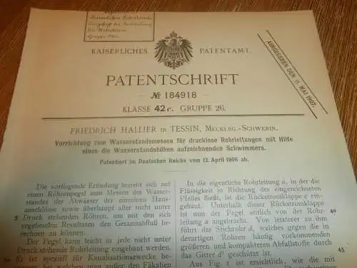 original Patent - Friedrich Hallier in Tessin i. Mecklenburg , 12.04.1906 , Messgerät für Kanalisation , Kanalbau !!