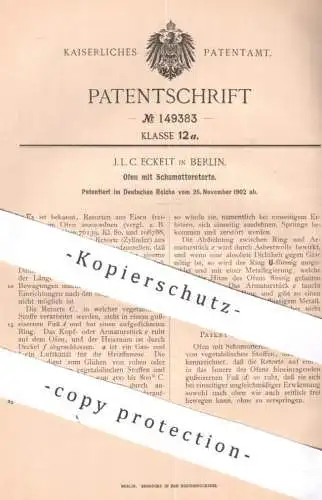 original Patent - J. L. C. Eckelt , Berlin , 1902 , Ofen mit Schamotteretorte | Retorte aus Eisen | Öfen , Gasofen , Gas