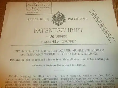 original Patent - Hellmuth Hallier und H. Weber in Lübstorf b. Wiligrad i. Mecklenburg , 1.03.1906 , Milchfilter , Milch