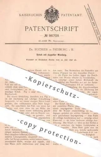 original Patent - Dr. Suchier , Freiburg / Bayern | 1897 | Schuh mit doppelter Wandung | Schuhe , Schuhwerk , Schuster