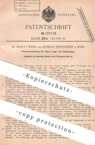 original Patent - Dr. Moritz Weiss , Florian Tentschert , Wien , Österreich , 1904 , Schmiervorrichtung für Förderwagen