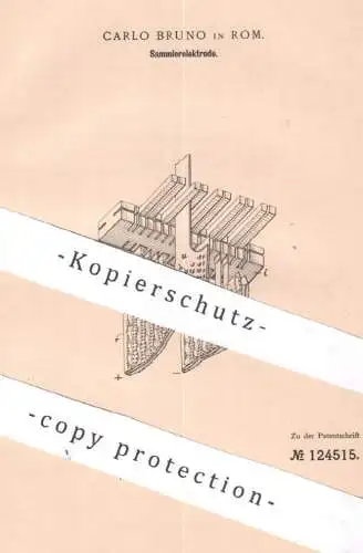 original Patent - Carlo Bruno , Rom , Italien , 1899 , Sammlerelektrode | Elektrode , Elektroden | Strom , Elektriker !