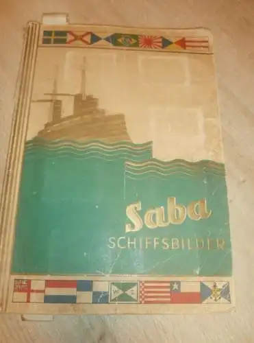 SABA Schiffsbilder I. Folge , Album Sammelbilder , Schiffe , Schiff , Werbung / Reklame  !!!