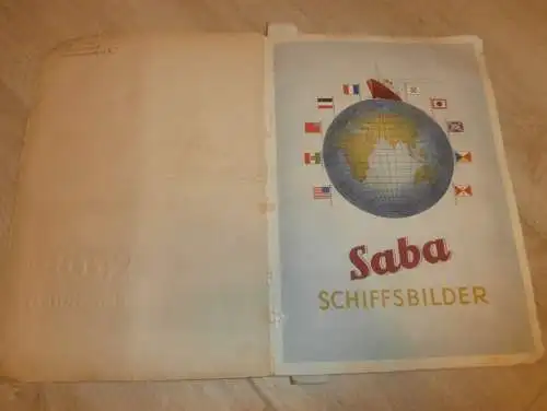 SABA Schiffsbilder I. Folge , Album Sammelbilder , Schiffe , Schiff , Werbung / Reklame  !!!