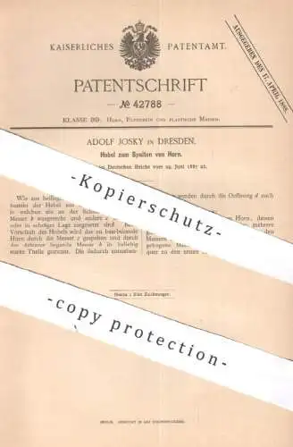 original Patent - Adolf Josky , Dresden , 1887 , Hobel zum Spalten von Horn | Messer , Klinge , Hobeln | Elfenbein