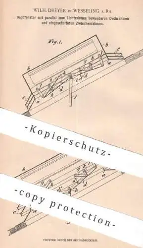 original Patent - Wilh. Dreyer , Wesseling a. Rh. | 1901 | Dachfenster | Dach - Fenster , Fensterbauer , Fensterrahmen !