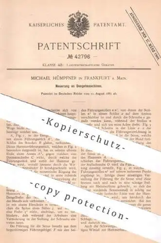 original Patent - Michael Hümpfner , Frankfurt / Main | 1887 | Dengelmaschine | Dengeln , Sense Sensen , Landwirtschaft