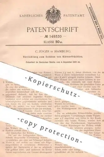 original Patent - C. Zöger , Hamburg , 1902 , Schälen von Körnerfrucht | Korn , Körner | Walze , Walzen , Walzwerk