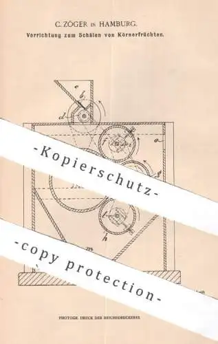 original Patent - C. Zöger , Hamburg , 1902 , Schälen von Körnerfrucht | Korn , Körner | Walze , Walzen , Walzwerk