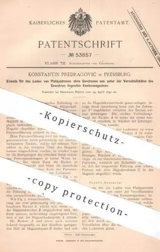 original Patent - Konstantin Predragović , Pressburg , 1890 , Laden von Platzpatronen | Gewehr , Waffe Waffen , Patronen