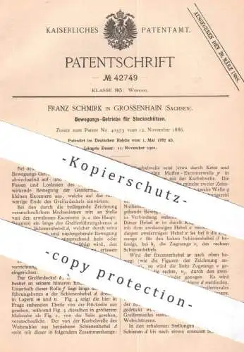 original Patent - Franz Schmirk , Grossenhain , Sachsen , 1887 , Bewegungs- Getriebe f. Steckschützen | Weben , Webstuhl