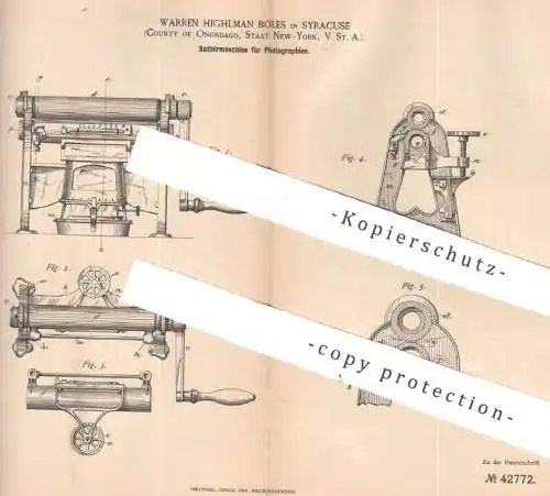 original Patent - Warren Highlam Boles , Syracuse Onondago , New York USA | 1887 | Fotografie - Satiniermaschine | photo