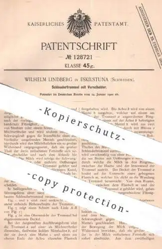 original Patent - Wilhelm Lindberg , Eskilstuna , Schweden , 1900 , Schleudertrommel mit Vorscheider | Milch Schleuder