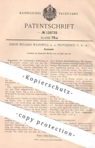 original Patent - Simon Willard , Wardwell , Providence , USA , 1900 , Kreuzspule | Spule , Faden , Garn , Wolle , Weber