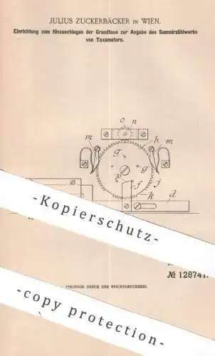 original Patent - Julius Zuckerbäcker , Wien , Österreich , 1899 , Summierzählwerk am Taxameter | Zählwerk , Taxi , Taxe