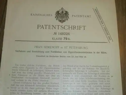 original Patent - Iwan Semenoff in St. Petersburg / Russland , 23.06.1903 , Zigaretten-Mundstück !!