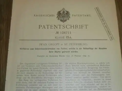 original Patent - Iwan Orloff in St. Petersburg / Russland , 16.02.1899 , Drucken von Farben , Druckerei !!