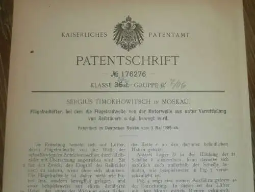 original Patent - Sergius Timokhowitsch in Moskau i. Russland , 2.05.1905 , Flügelradlüfter !!