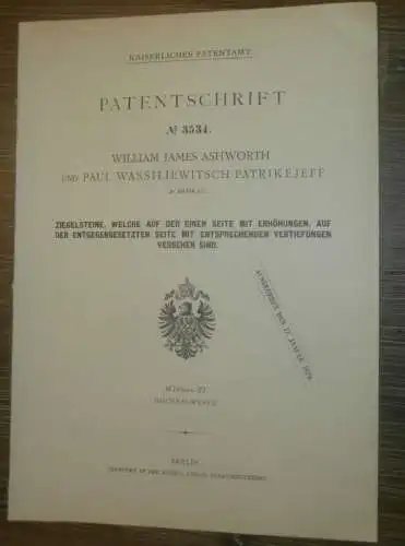 original Patent - William Ashworth und Paul Patrikefeff in Moskau i. Russland , 21.05.1878 , Ziegelstein , Bau !!