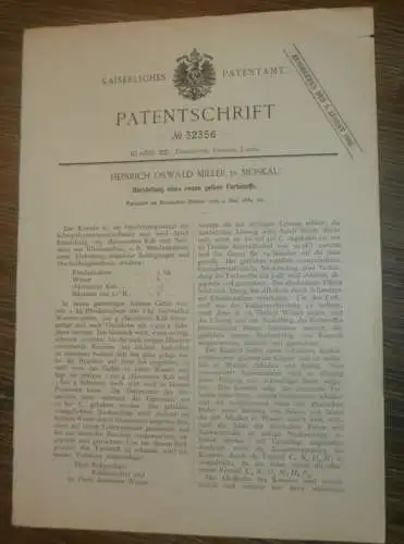 original Patent - Oswald Miller in Moskau i. Russland , 2.05.1884 , gelber Farbstoff , Lack , Rhodankalium !!