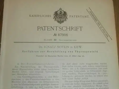 original Patent - Dr. Ignatz Notkin in Kiew i. Russland , 16.03.1895 , Herstellung von Thyreoproteid , Nitrat !!