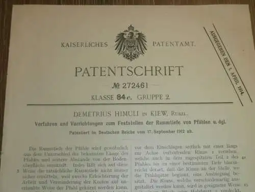 original Patent - Demetrius Himuli in Kiew i. Russland , 17.09.1912 , Pfahlbau , Pfähle setzen !!