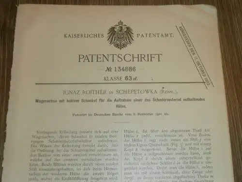 original Patent - Ignaz Roither in Schepetowka i. Ukraine , 6.11.1901 , Wagenachse , Automobile , Russland !!