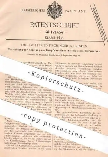 original Patent - Emil Gottfried Fischinger , Dresden 1899 , Regelung v. Dampfmaschinen per Hilfsmotor | Motor , Motoren