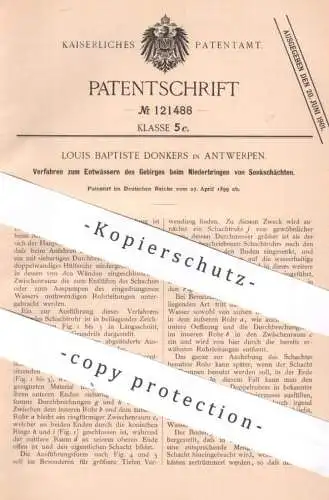 original Patent -  Louis Baptiste Donkers , Antwerpen Niederlande | 1899 | Entwässern von Gebirge | Senkschacht Schacht