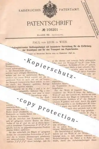 original Patent - Paul von Leon , Wien Österreich , 1898 , Quittungsstempel | Quittung , Stempel , Kasse , Büro , Druck