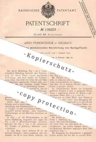 original Patent - Arno Pohorzeleck , Oschatz , 1899 , Herst. von Korbgeflecht | Korb flechten , Körbe , Korbmacher !!