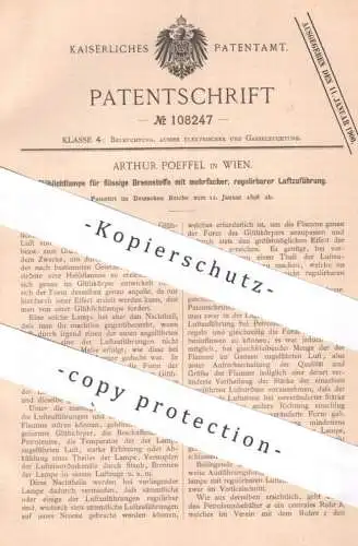 original Patent - Arthur Poeffel , Wien , Österreich , 1898 , Glühlichtlampe f. flüssigen Brennstoff | Glühlampe Brenner