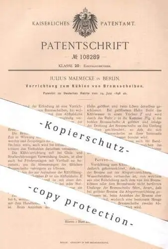 original Patent - Julius Maemecke , Berlin , 1898 , Kühlen von Bremsscheiben | Bremse , Bremsen | Eisenbahn , Kühlwasser